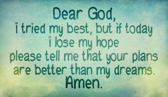 dear-god-lose-hope-plans-dreams-social